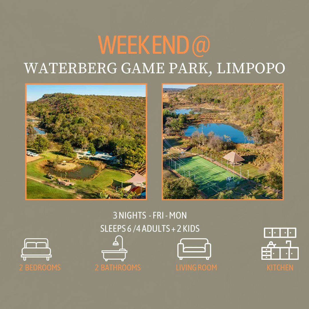 Weekend @ Waterberg Game Park, Limpopo from 23 - 26 May 2025 (3 Nights) 2 Bedroom/sleeps 6
