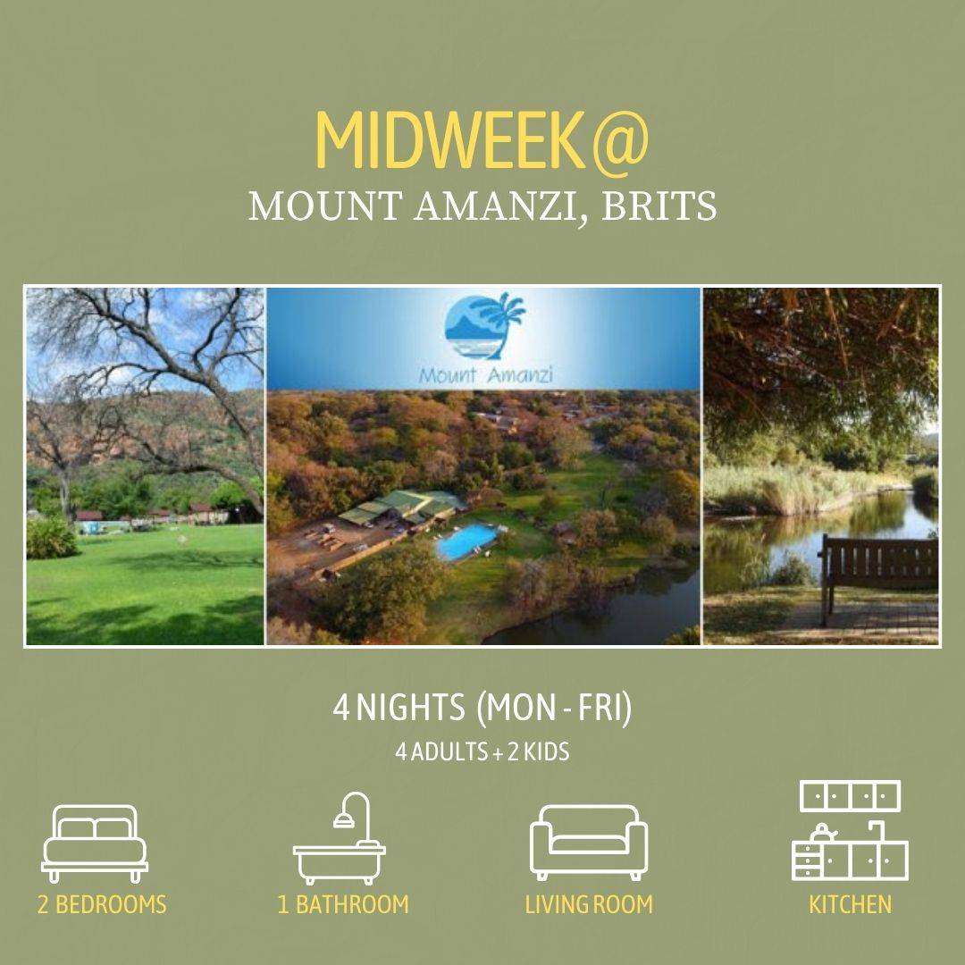 Midweek @  Mount Amanzi, Brits from 27 - 31 Oct 2025 (4 Nights)2 Bedroom/sleeps 6