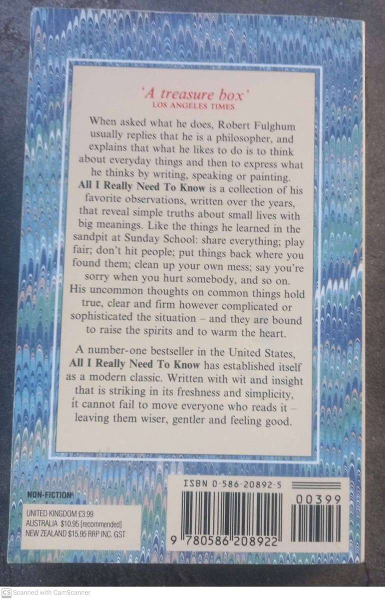 All I Really Need to Know I Learned in Kindergarten - Robert Fulghum