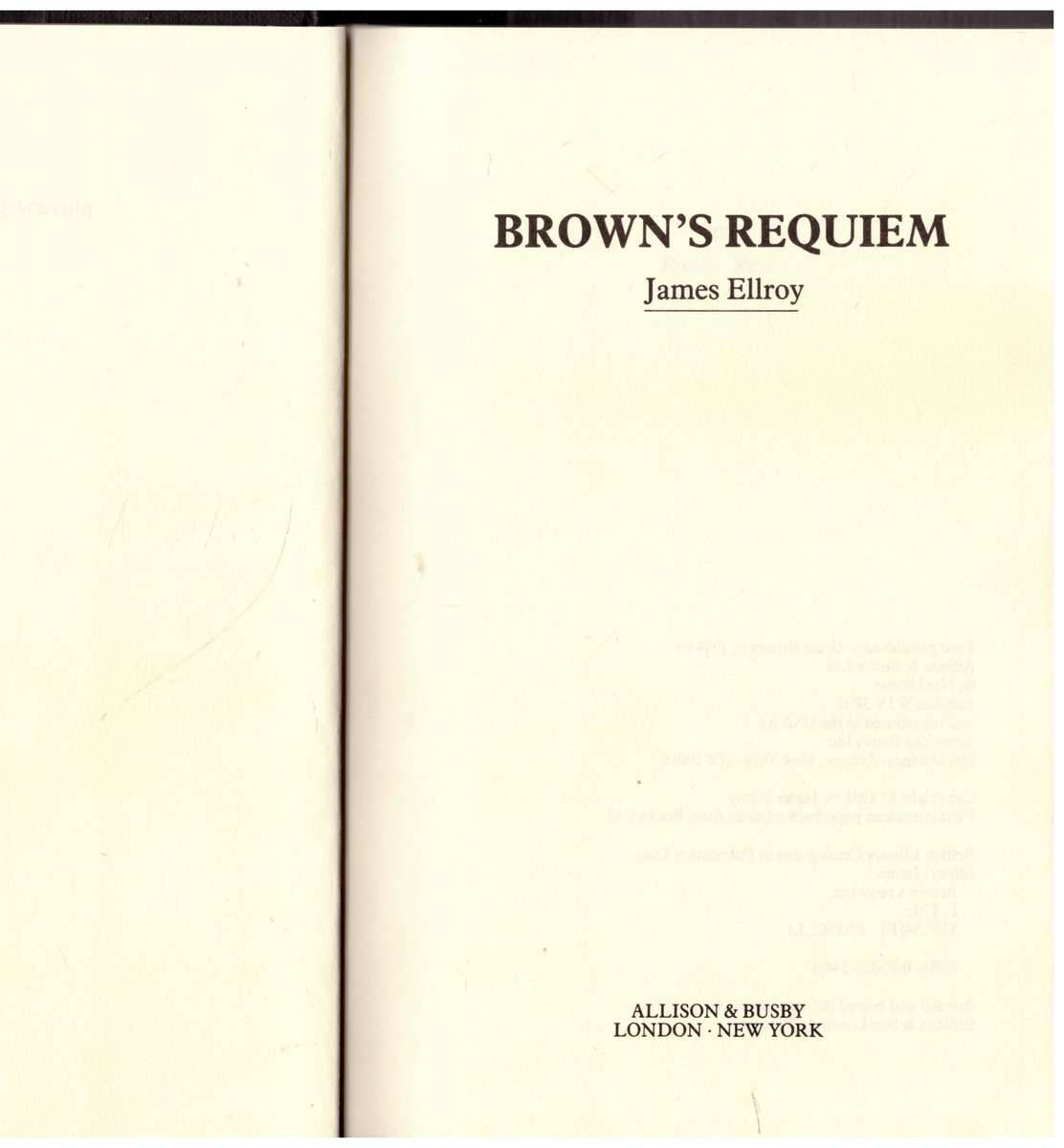 Brown's Requiem  -- James Ellroy