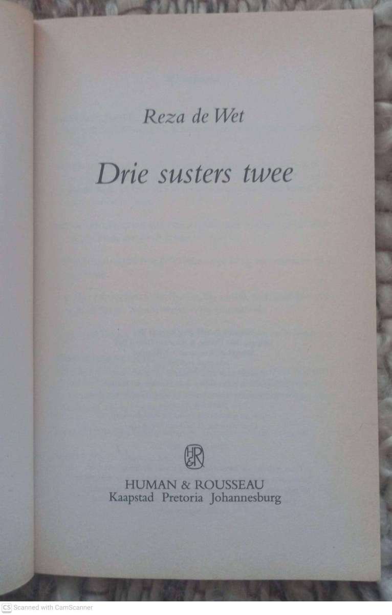 Drie Susters Twee -- Reza De Wet