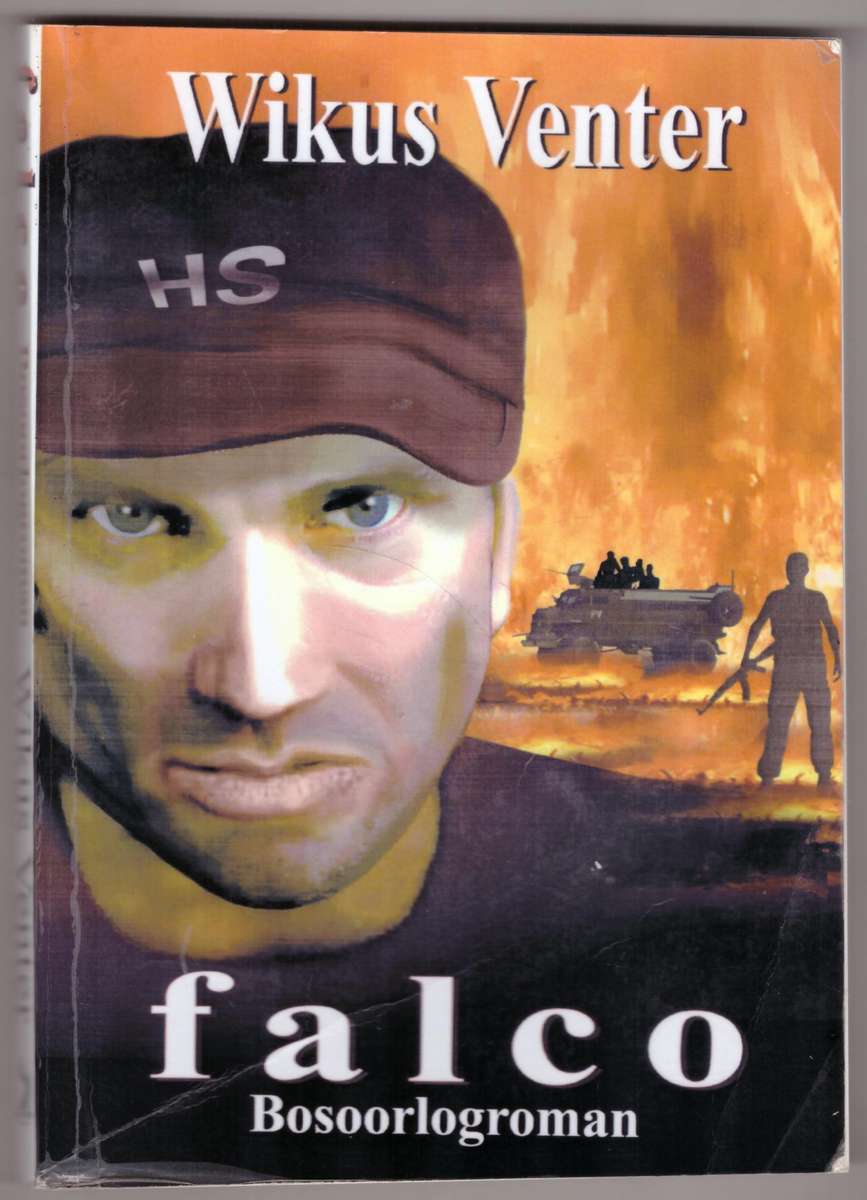 Falco: bosoorlogroman   Wikus Venter