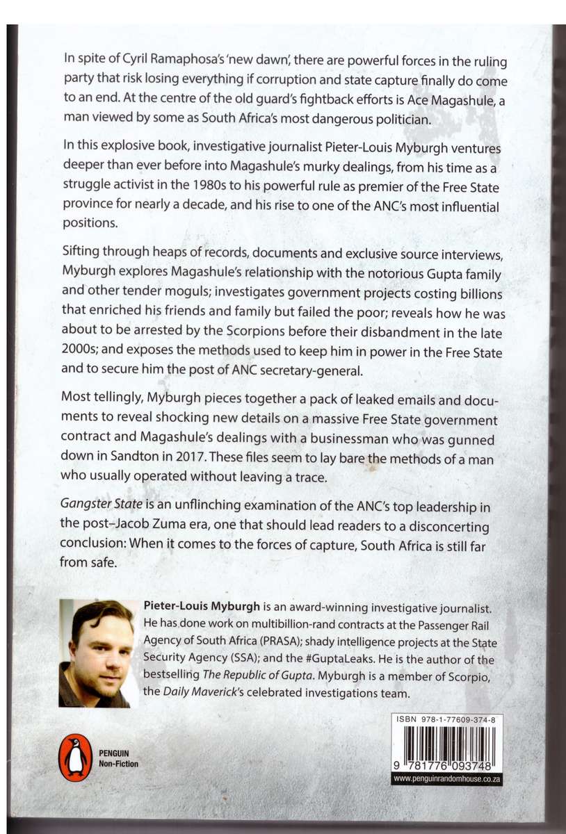 Gangster State: Unravelling Ace Magashule's Web of Capture   -- Pieter-Louis Myburgh