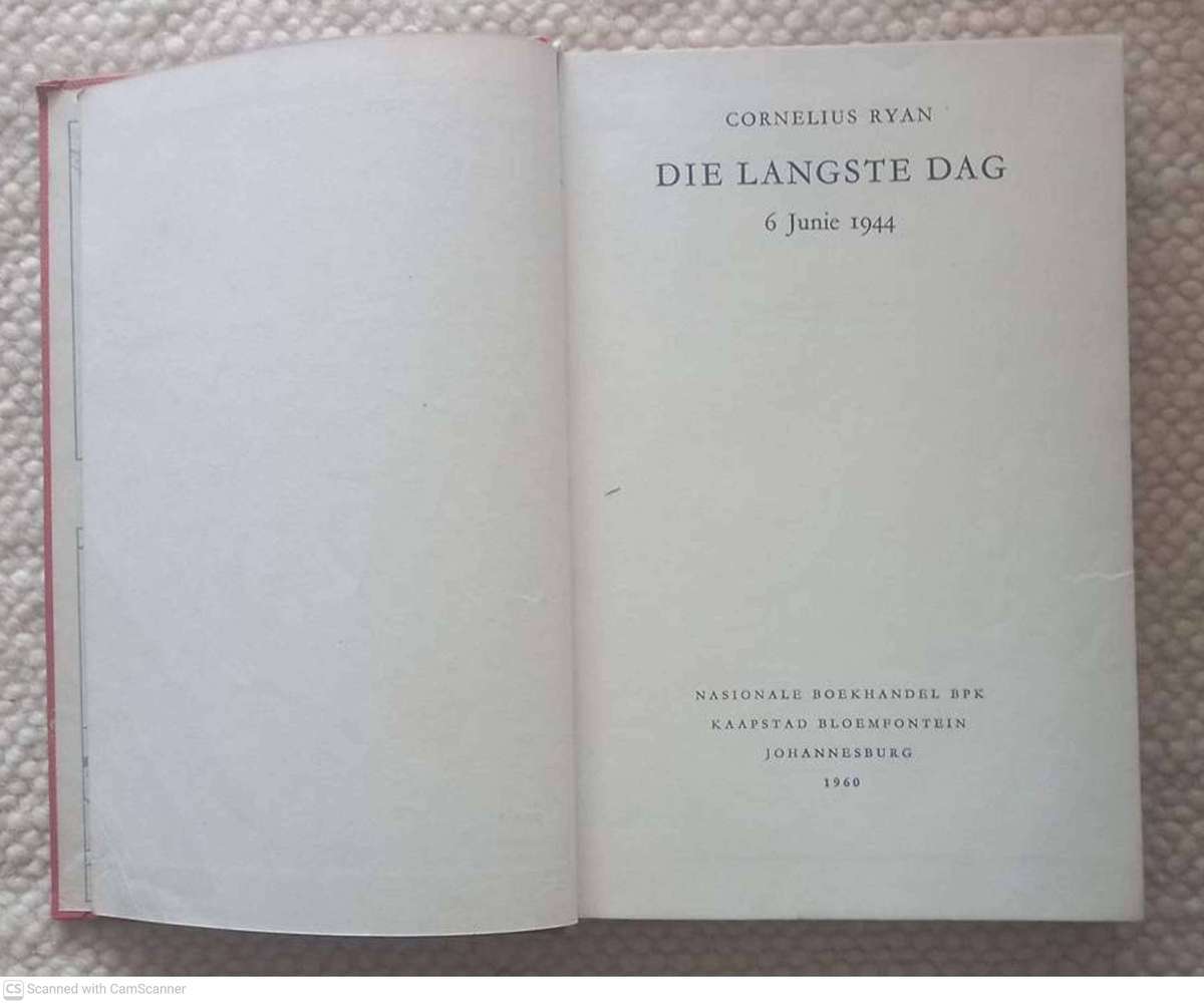 Die Langste Dag, 6 Junie 1944 -- Cornelius Ryan