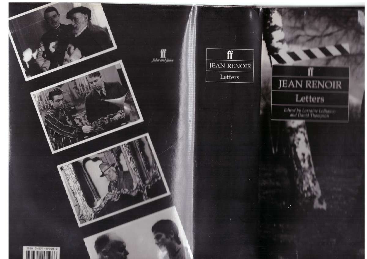 Letters: Jean Renoir -- David Thompson, Lorraine LoBianco [Editors]