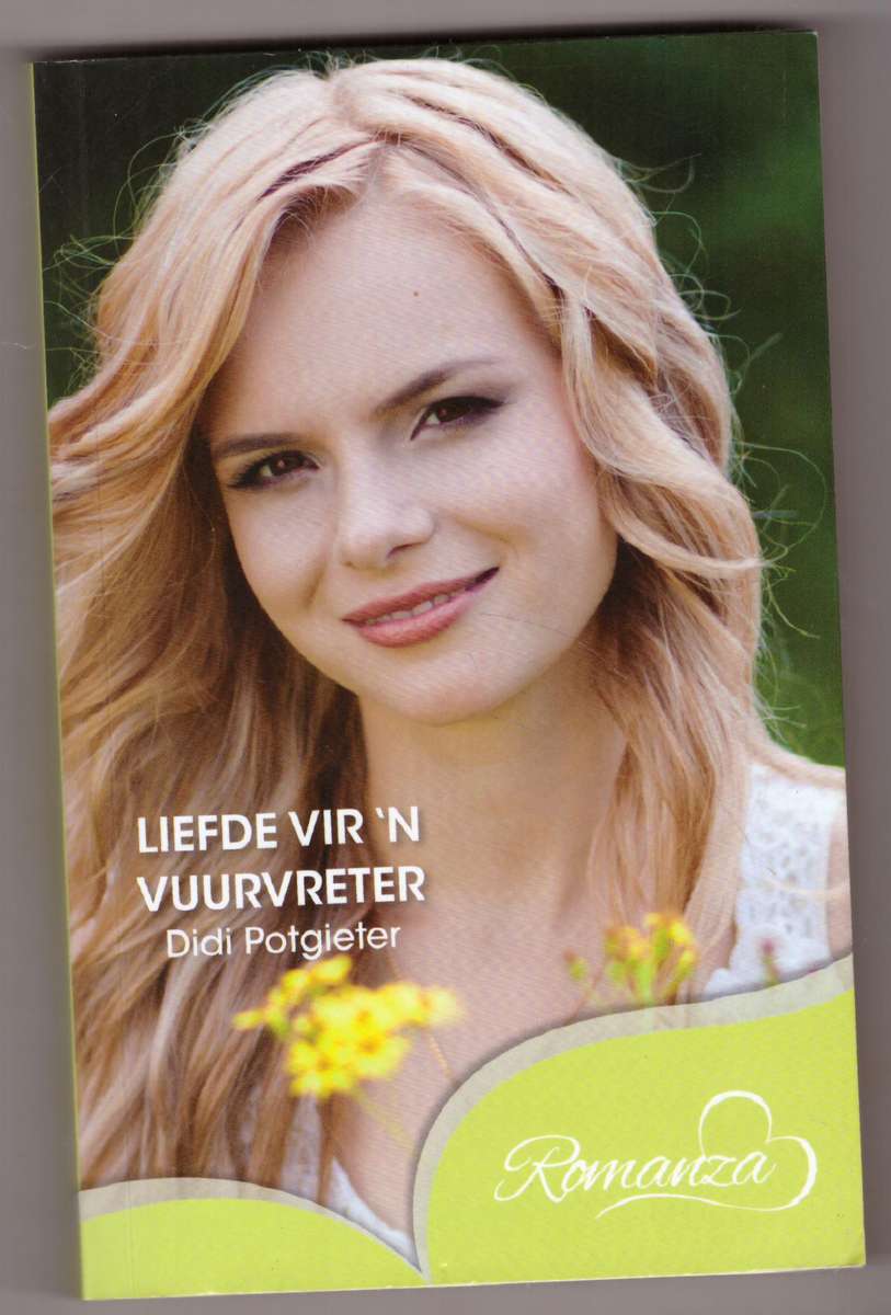Liefde vir 'n Vuurvreter -- Didi Potgieter