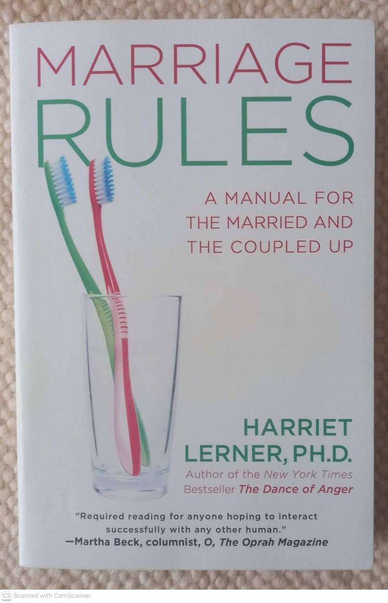 Marriage Rules: A Manual for the Married and the Coupled Up -- Harriet Lerner