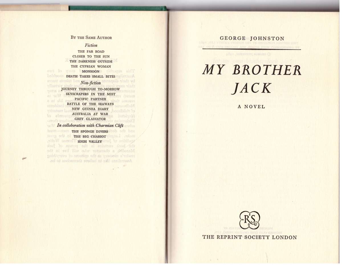 My Brother Jack  --  George Johnston