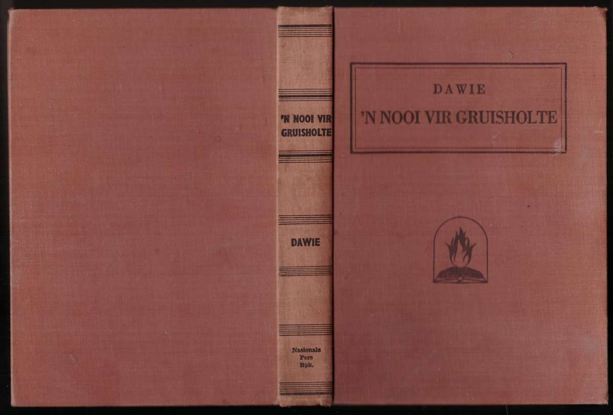 Nooi vir Gruisholte -- Dawie