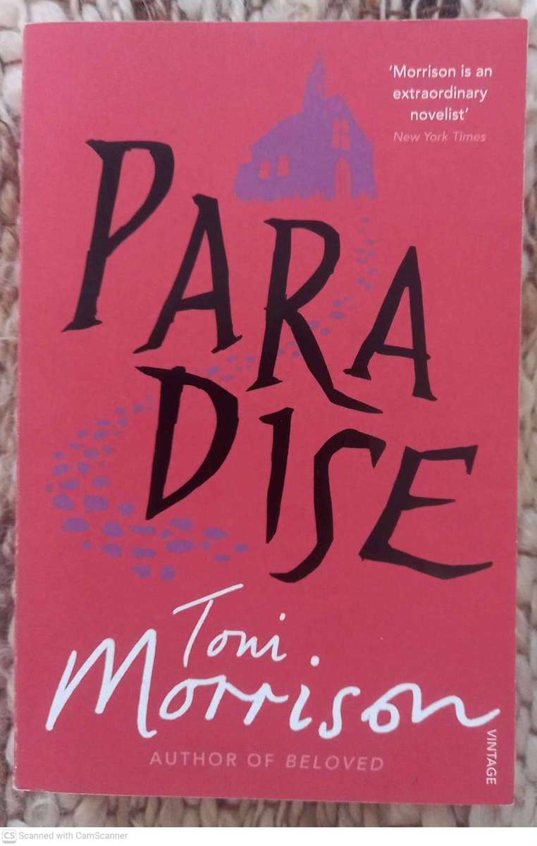 Paradise -- Toni Morrison