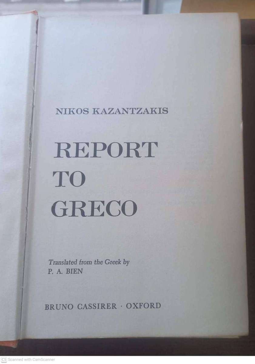 Report to Greco  --  Nikos Kazantzakis