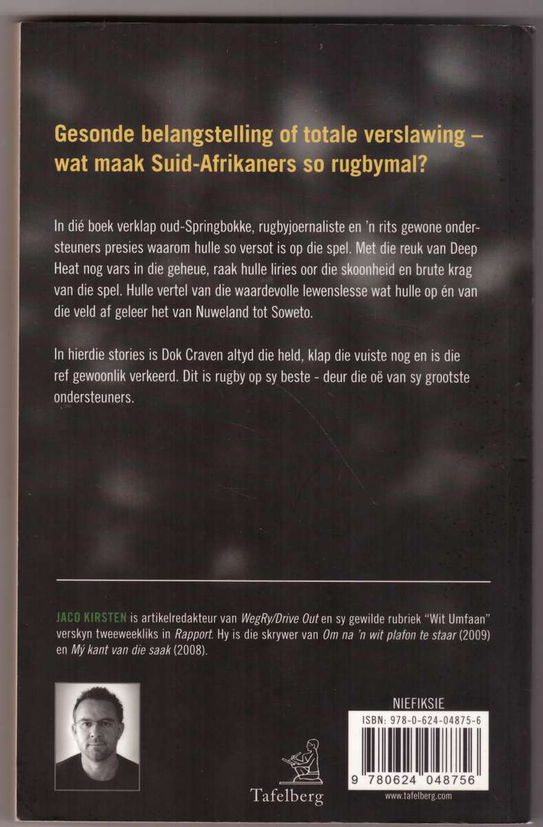 Rugbymal: stories uit die pawiljoene  Jaco Kirsten