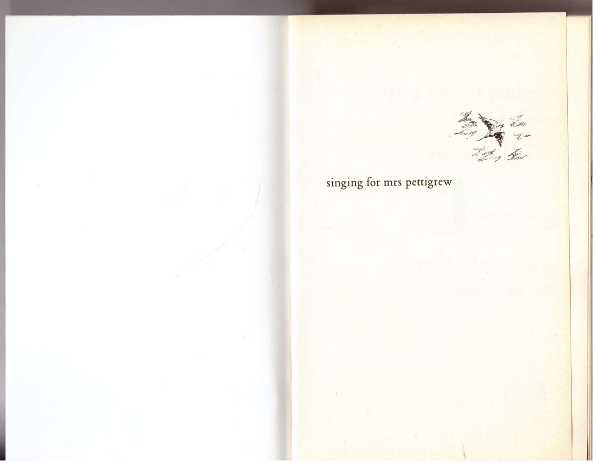 Singing for Mrs Pettigrew: A Story-maker's Journey --  Michael Morpurgo