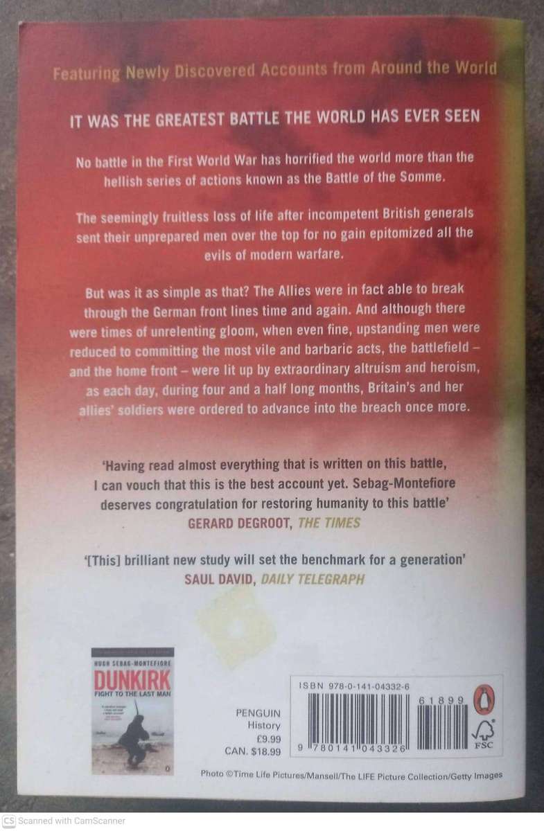 Somme: Into the Breach -- Hugh Sebag-Montefiore
