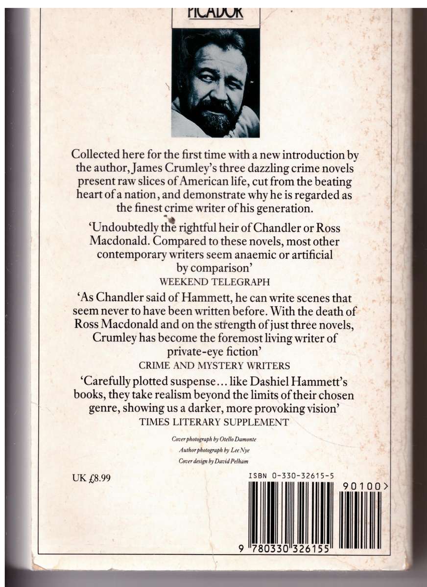 James Crumley - the collection: "Wrong Case", "Last Good Kiss" and "Dancing Bear"