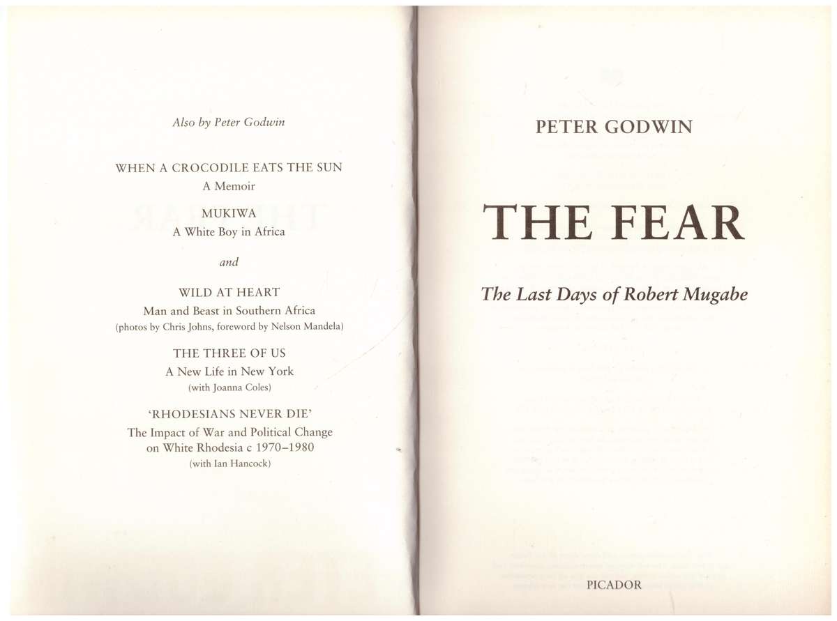 The Fear: The Last Days of Robert Mugabe  --   Peter Godwin