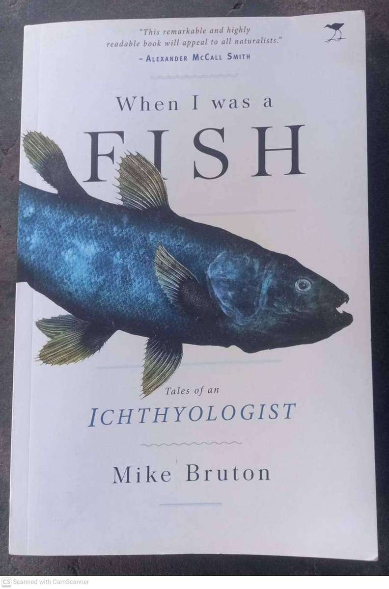 When I Was a Fish: Tales of an Ichthyologist. -- Mike Bruton