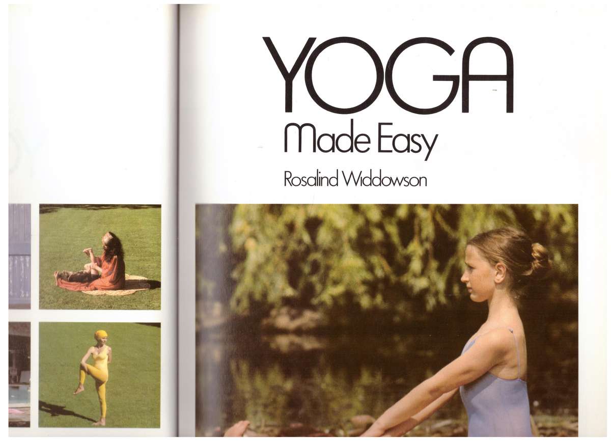 Yoga Made Easy -- Rosalind Widdowson