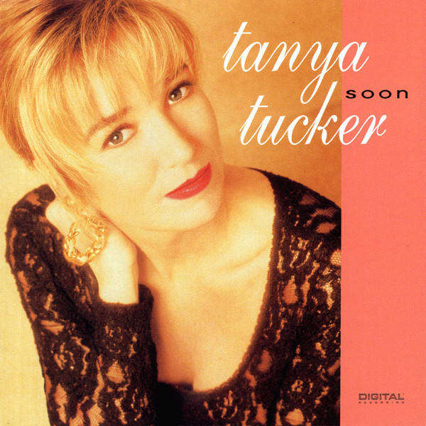 CD - Tanya Tucker - Soon