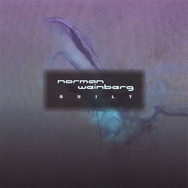 CD - Norman Weinberg - Quilt
