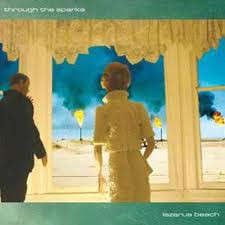 CD - Through The Sparks - Lazarus Beach (Digipak)