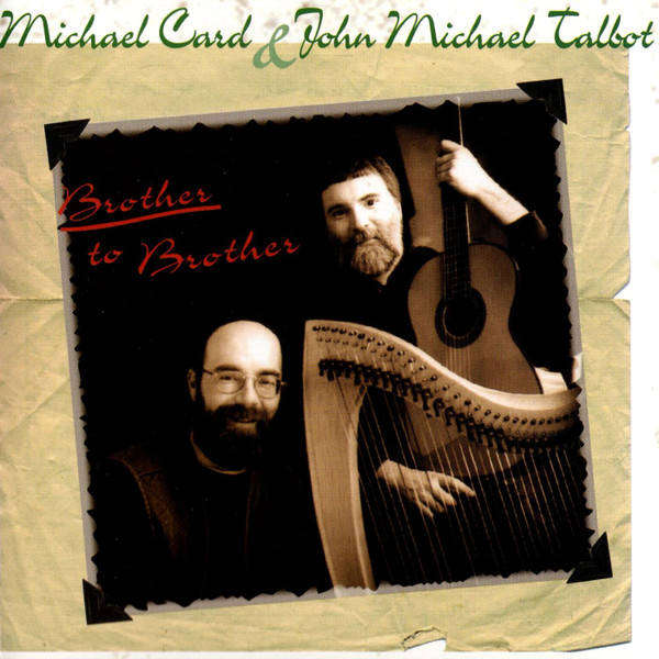 CD - Michael Card & John Michael Talbot - Brother To Brother