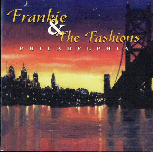 CD - Frankie & The Fashions - Philadelphia