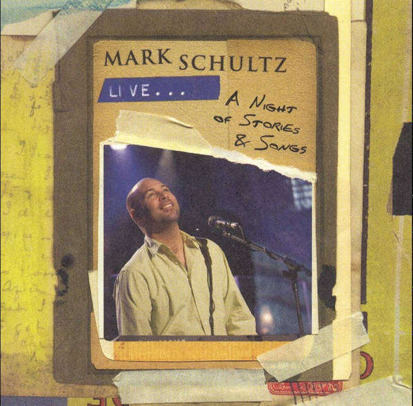 CD - Mark Schultz - Live...A Night Of Stories & Songs (Cd + Dvd)