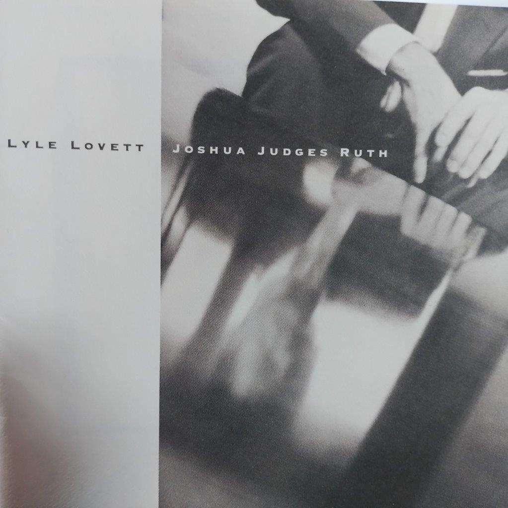 CD - Lyle Lovett - Joshua Judges Ruth - MCAD-10475