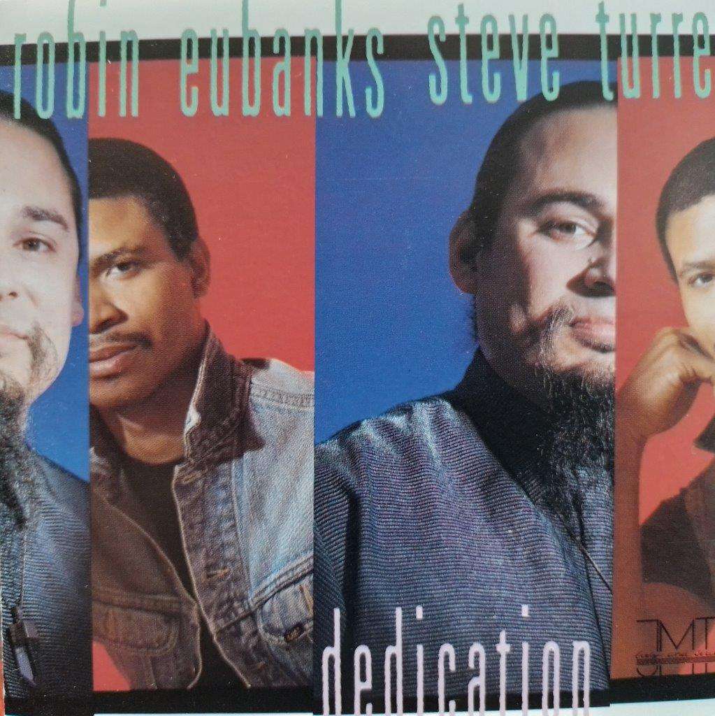 CD - Robin Eubanks Steve Turre - Dedication