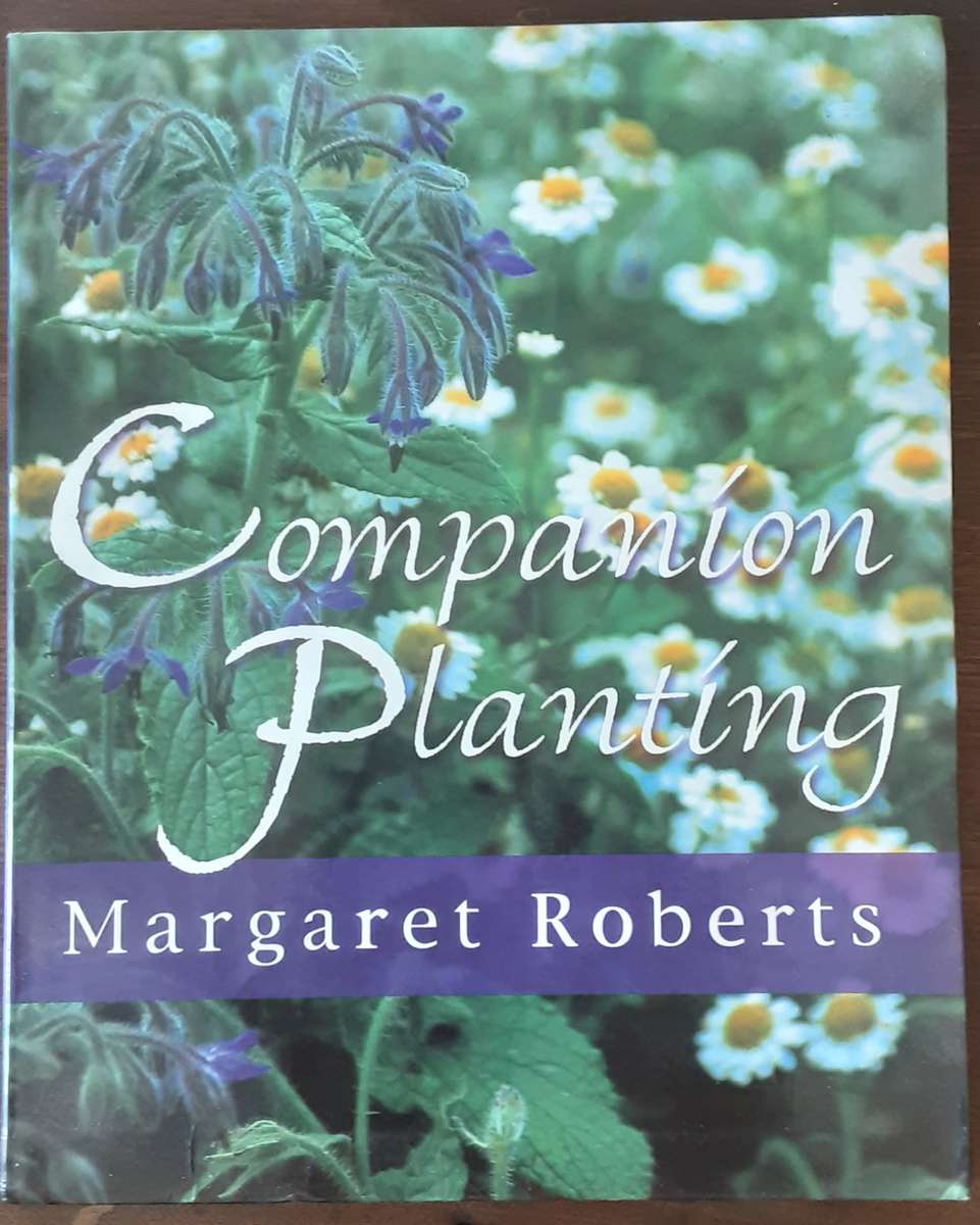 Companion Planting by Margaret Roberts
