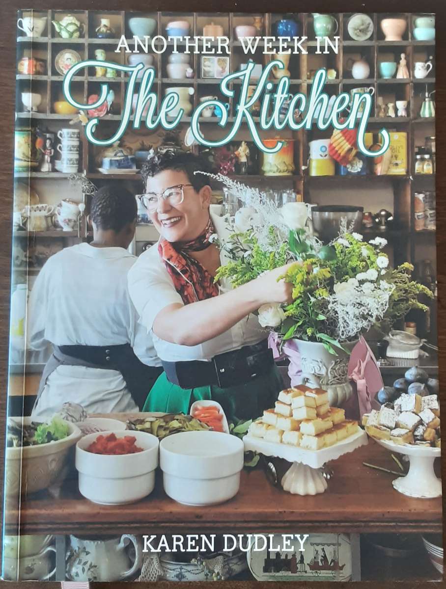 Another Week in The Kitchen by Karen Dudley