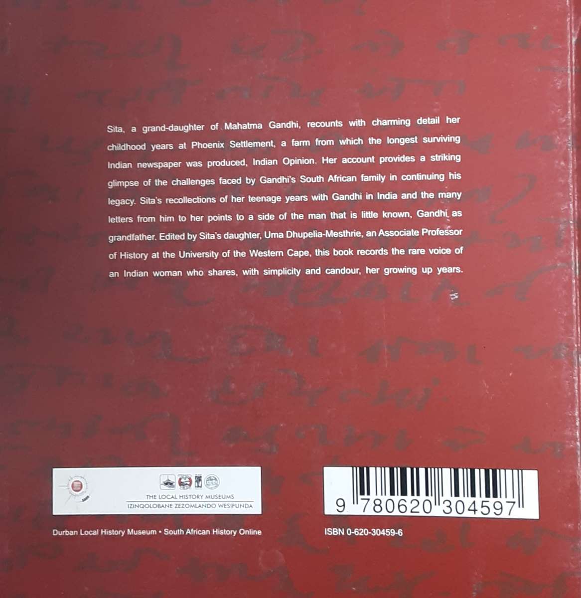 Sita, Memoirs of Sita Gandhi, growing up at Phoenix in the shadow of Mahatma edited by U Dhupelia Me