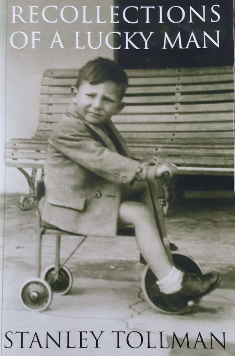 Recollections of a Lucky Man by Stanley Tollman