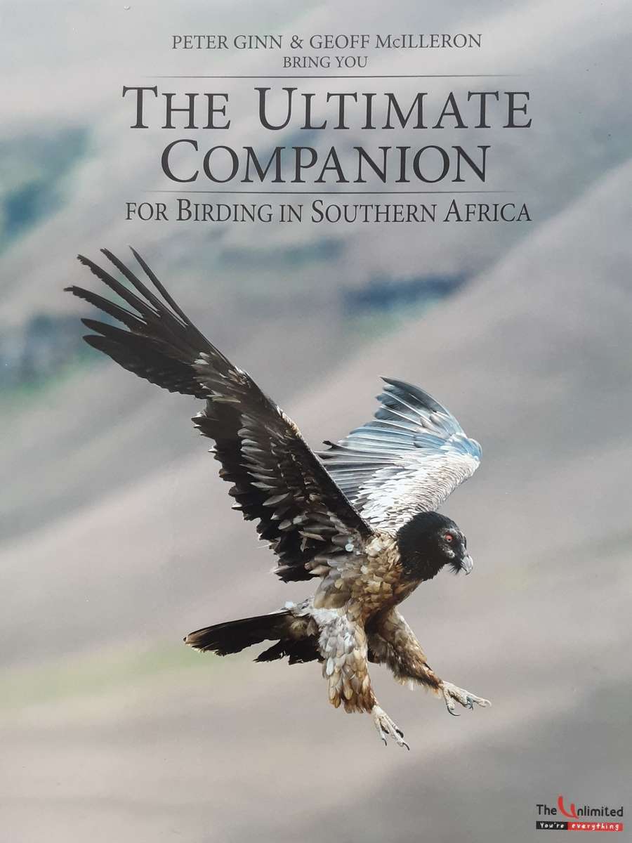 The Ultimate Companion for Birding in Southern Africa in 2 Volumes by Ginn & McIlleron