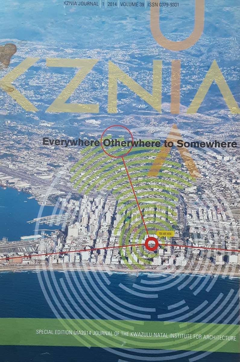 KZNIA Journal Everywhere Otherware to Somewhere 2013 volume 39