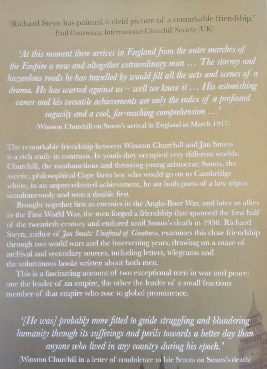 Churchill and Smuts The Friendship by Richard Steyn **Signed Copy **