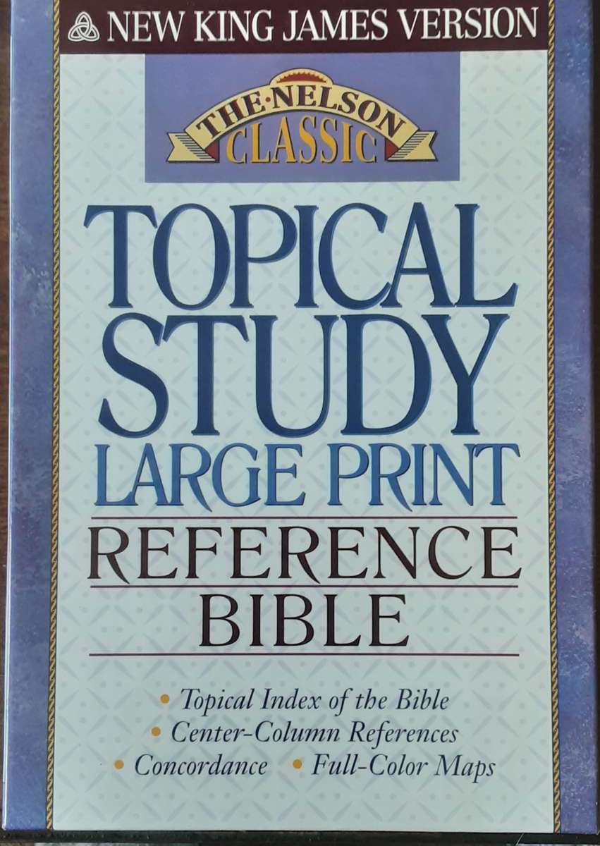 The Nelson Classic Topical Study Large Print Reference Bible NKJV