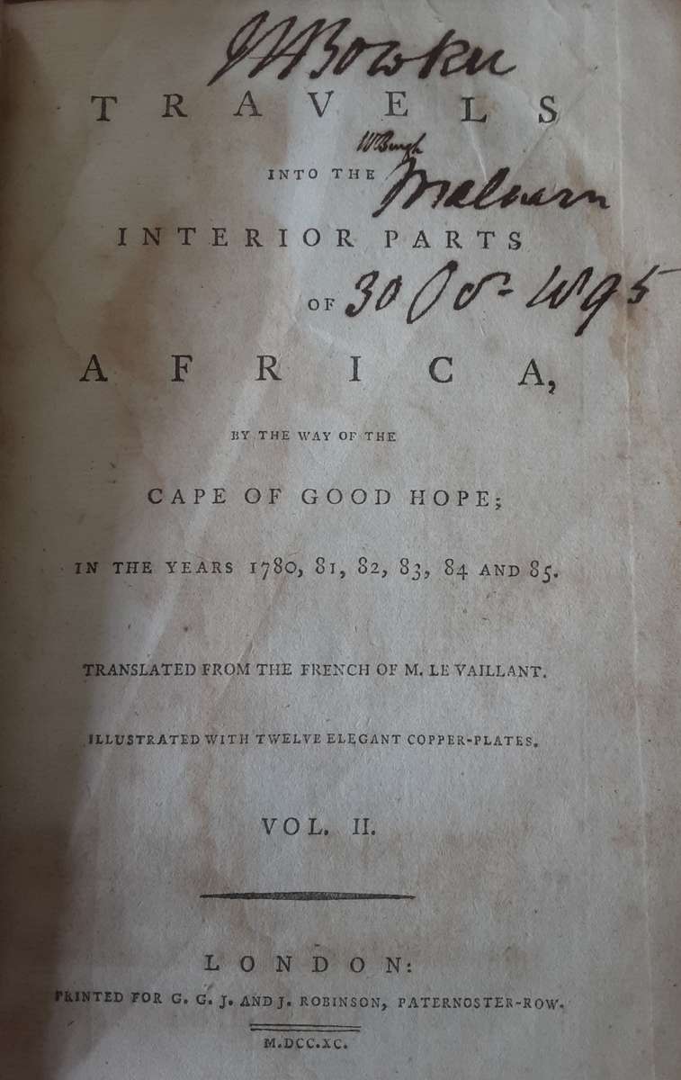 Travels into the Interior Parts of Africa by the way of the Cape of Good Hope  by Vaillant 1895