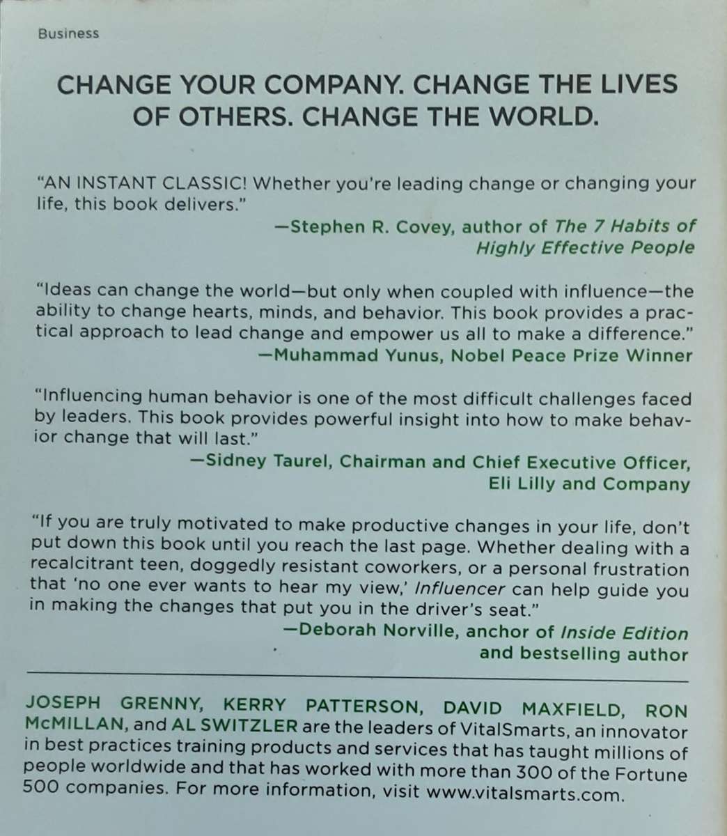 Influencer The New Science of leading Change by Grenny, Patterson, Maxfield, McMillan and Swizler