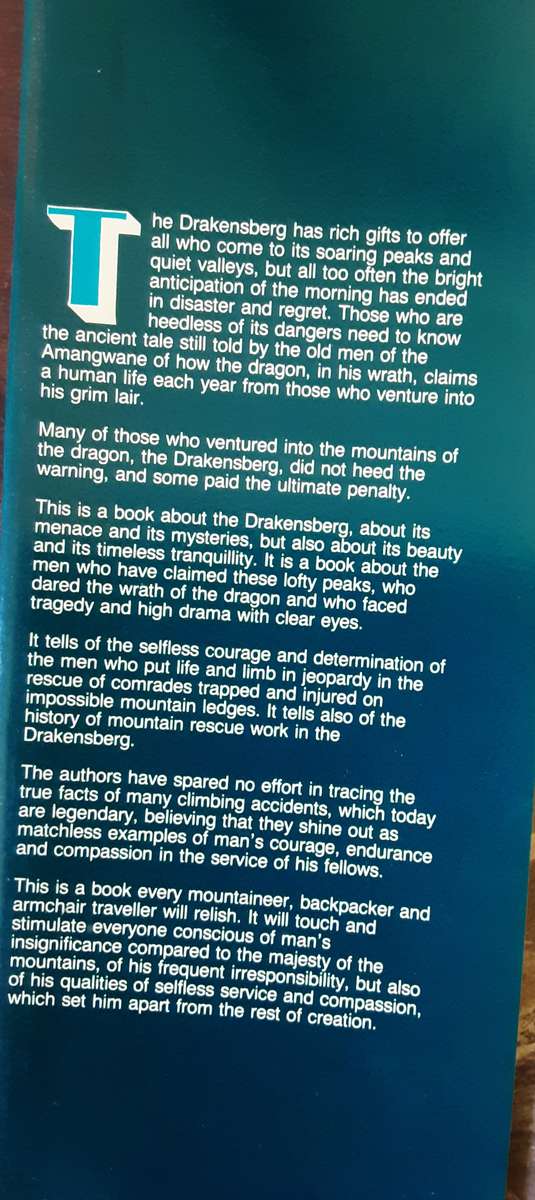 Dragons Wrath, Drakensbergs Climbs, Accidents & Rescues by R O Pearce & J Byrom