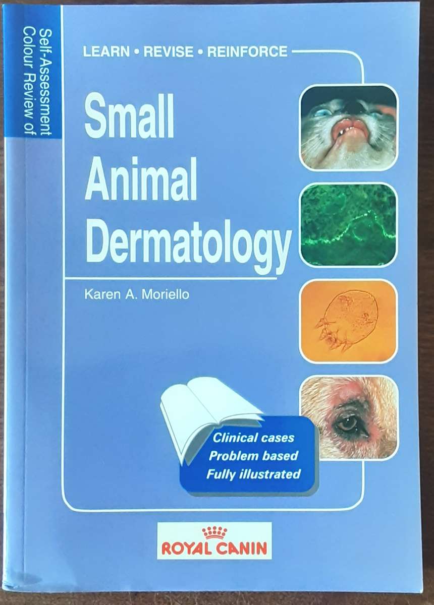 Small Animal Dermatology by Karen A Moriello