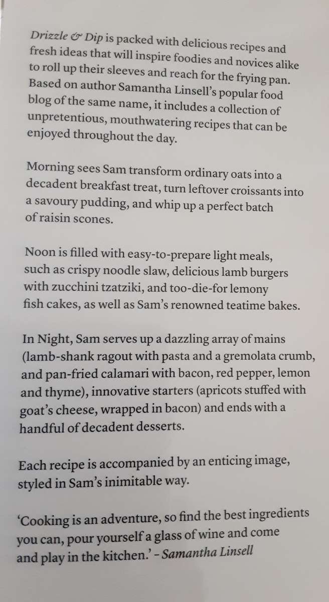 Drizzle and Dip,  Cook Bake Share Eat by Samantha Linsell