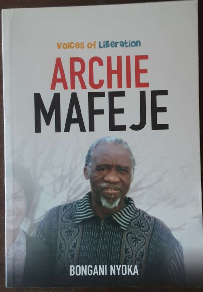Archie Mafeje by Bongani Nyoka **Voices of Liberation**