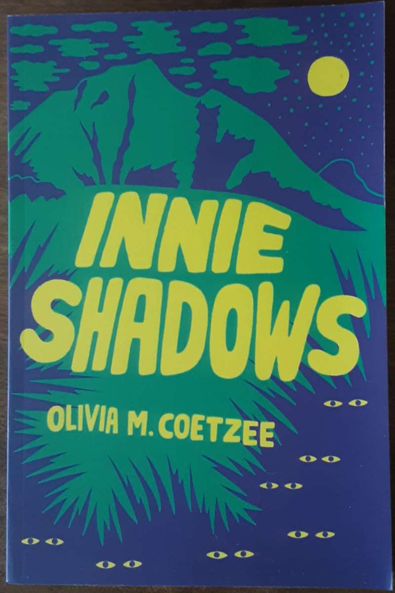 Innie Shadows by Olivia M Coetzee