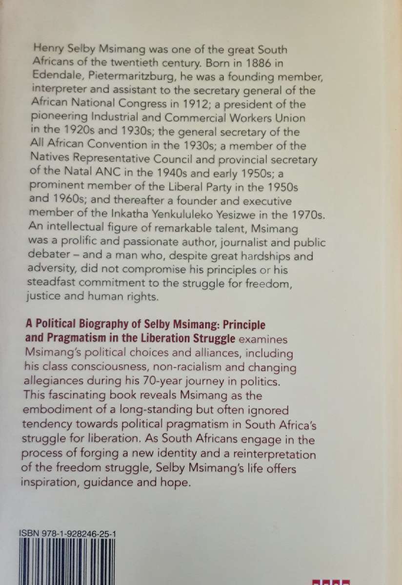 A Political Biography of Selby Msimang by Sibongiseni M Mkhize **Signed Copy **