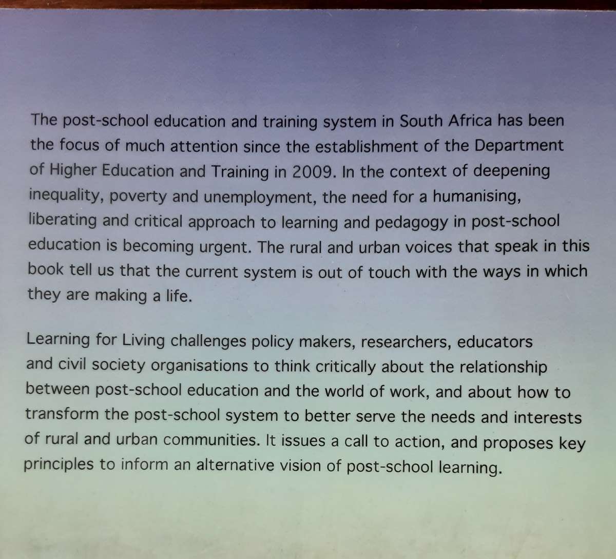 Learning for Living Towards a New Vision for Post School Learning in South Africa by Baatjes