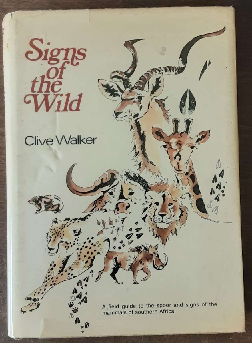 Signs of the Wild by Clive Walker