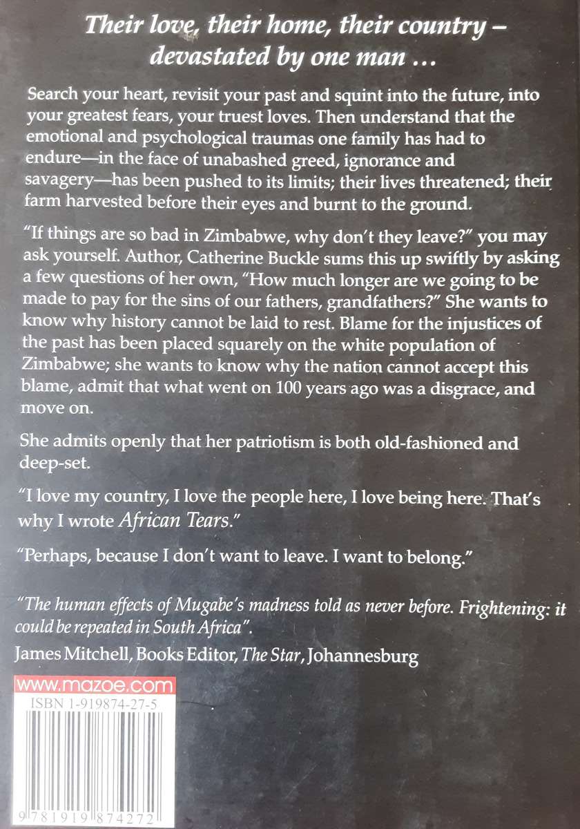 African Tears, The Zimbabwe Land Invasions by Catherine Buckle