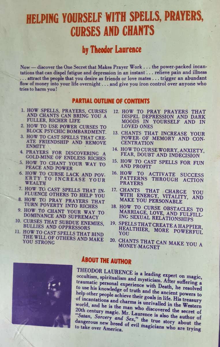 Helping Yourself With Spells, Prayers, Curses and Chants by Theodor Laurence ***Scarce title ***